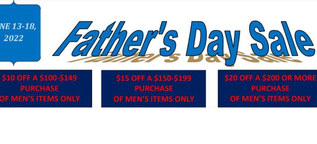Father’s Day Savings for that Special Dad in Your Life